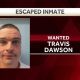 travis dawson escaped inmate