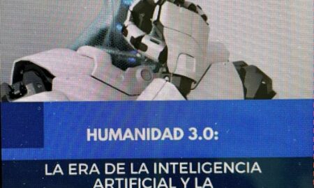 “Humanidad 3.0: La era de la inteligencia artificial y la biotecnología”